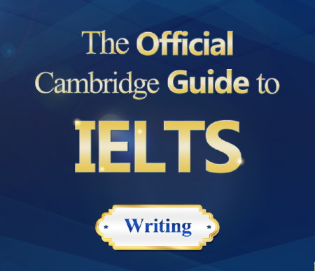 The Official Cambridge Guide to IELTS_Writing